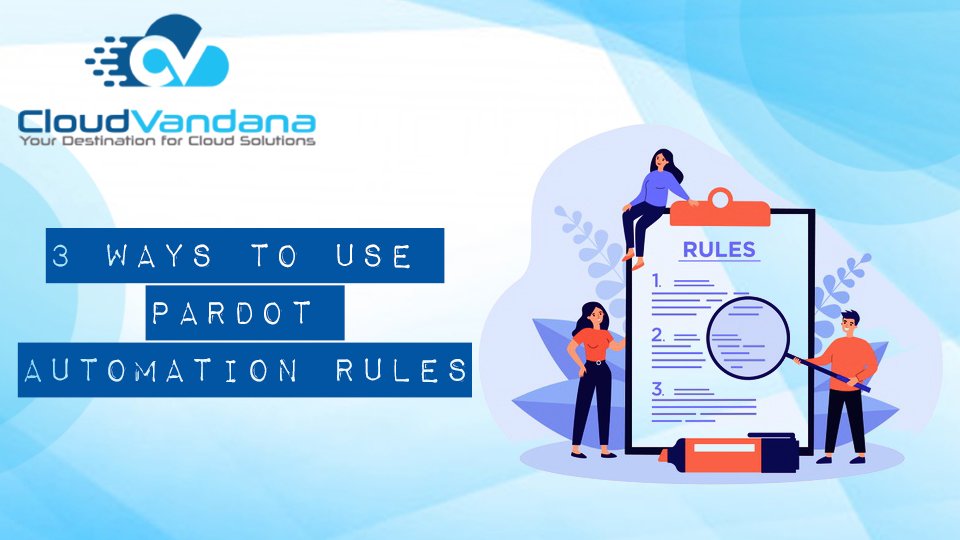 Automation Rules