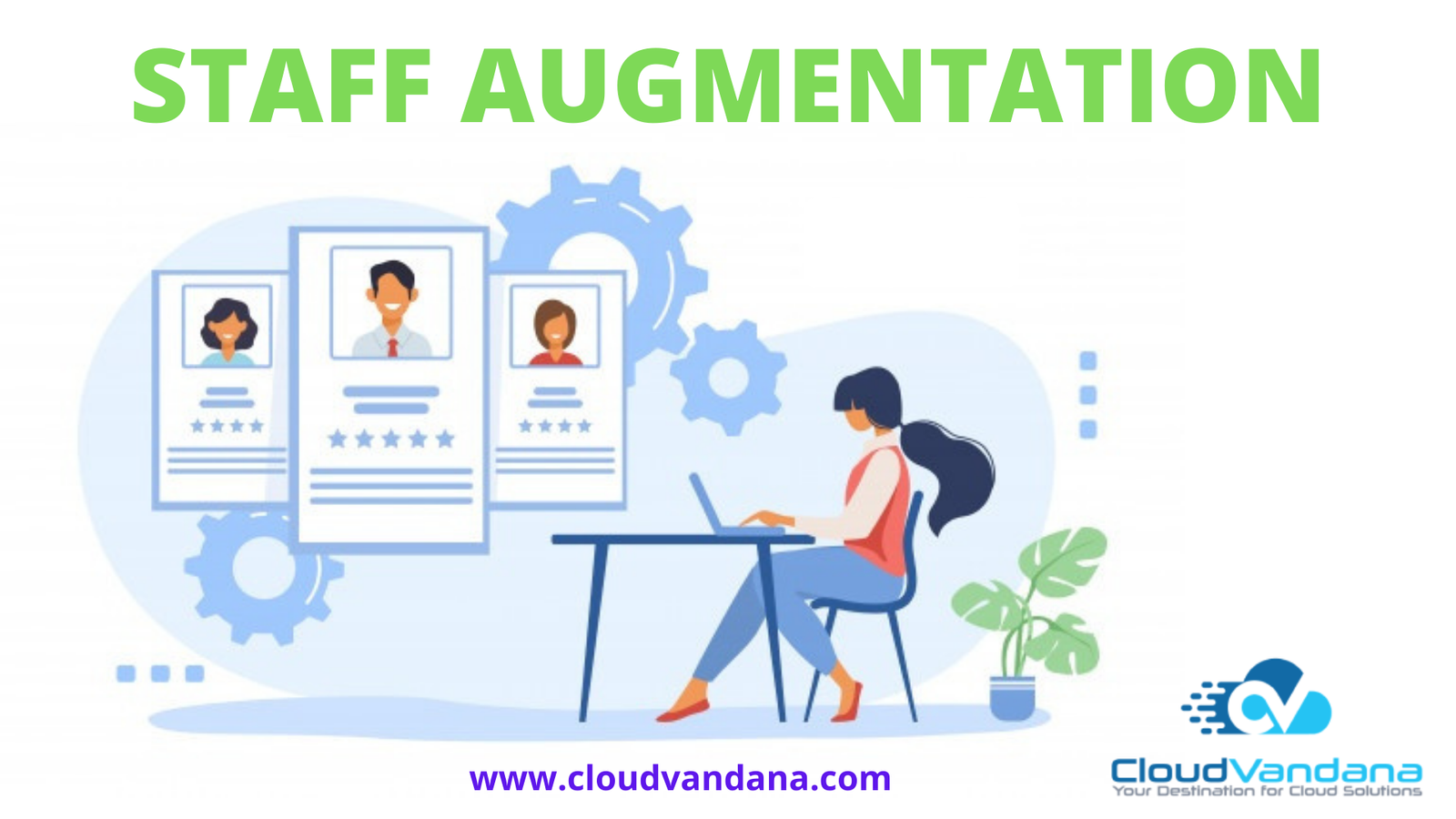 STAFF AUGMENTATION