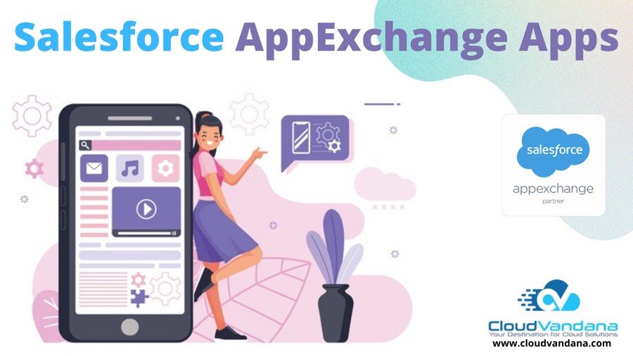 Salesforce AppExchange Apps