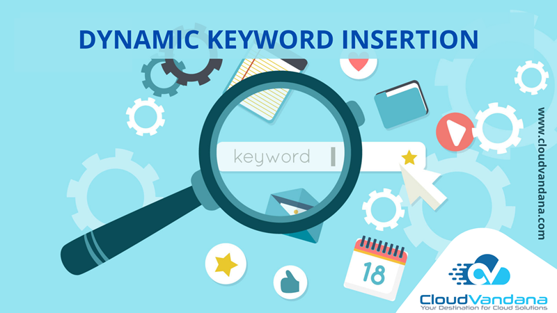 Dynamic Keywords insertions