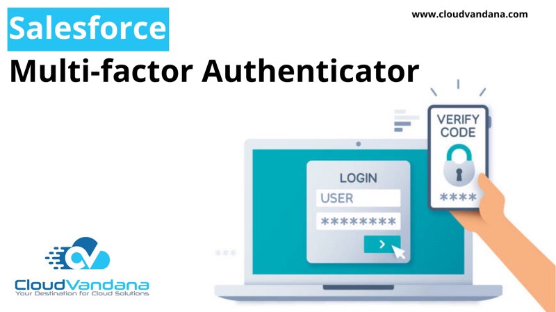 Salesforce Multi-factor Authenticator