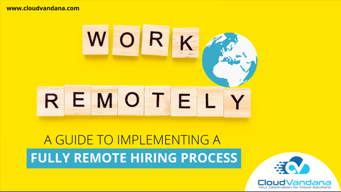 Remote Hiring Process