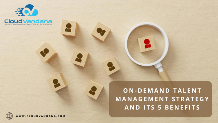 On-Demand Talent Management