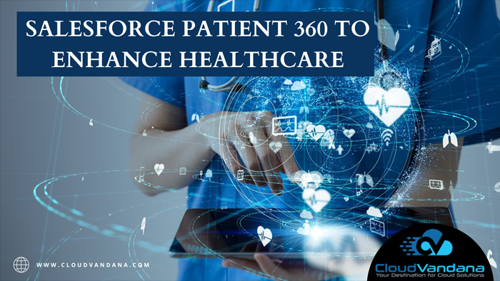 SALESFORCE PATIENT 360