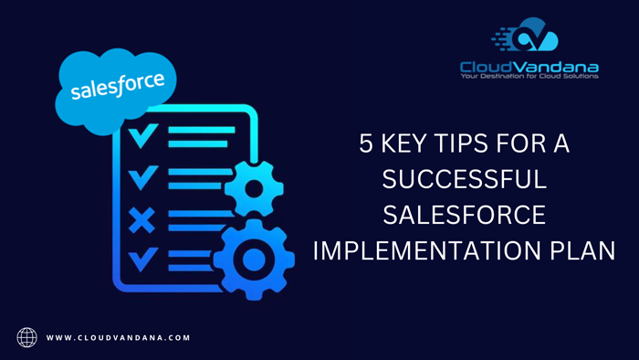 Salesforce Implementation