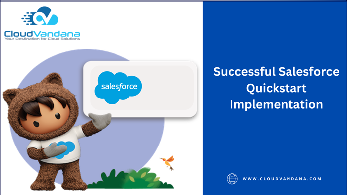 Salesforce Quickstart Implementation