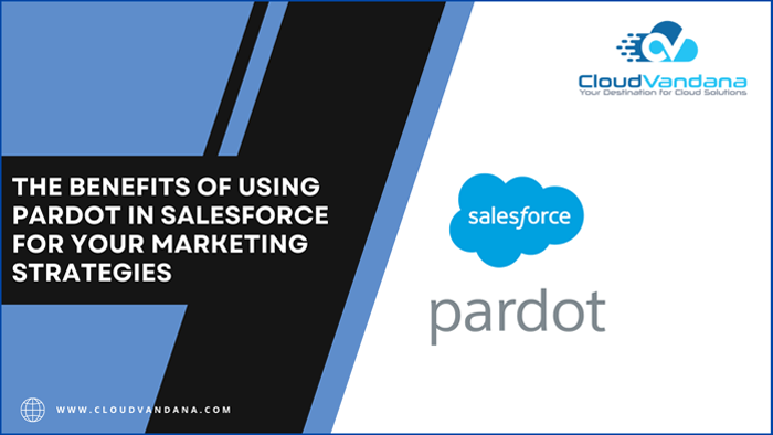 Pardot In Salesforce