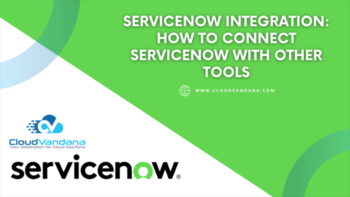 ServiceNow Integration
