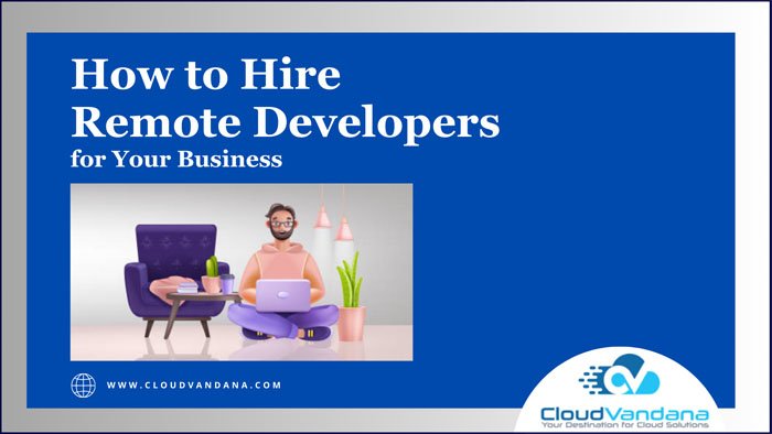 Hiring Remote Developers