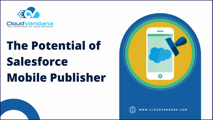 Salesforce Mobile Publisher