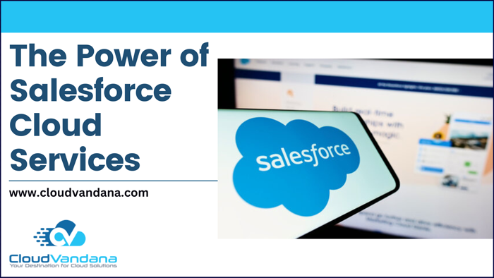 Salesforce Cloud Services