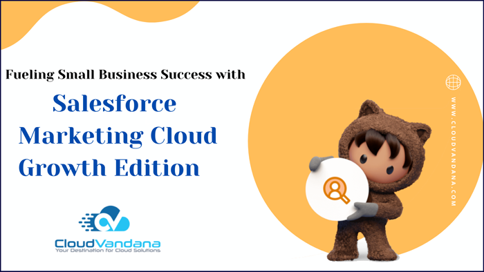 Salesforce Marketing Cloud Growth Edition