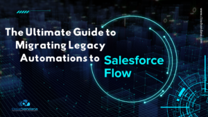 Migration to Salesforce Flow