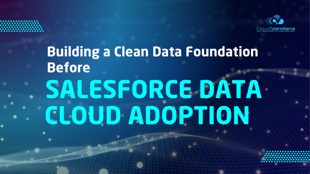 Salesforce Data Cloud